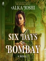 Six Days in Bombay